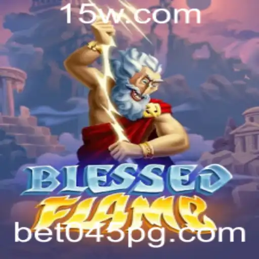 Explorando BlessedFlame: Um Mergulho no Mundo do Jogo com Bet045